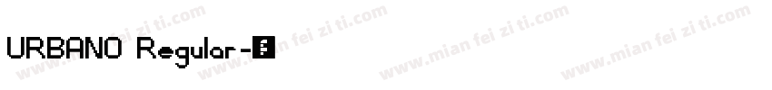 URBANO Regular字体转换